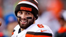 Baker Mayfield is what Cleveland needs: 'We could not have asked for a ...