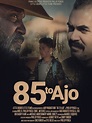 85 to Ajo Pictures - Rotten Tomatoes