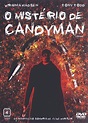 O Mistério de Candyman - Filme 1992 - AdoroCinema