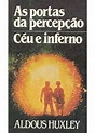 As portas da percepção céu e inferno | Amazon.com.br