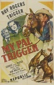 My Pal Trigger (1946) movie poster