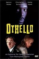 ‎Othello (2001) directed by Geoffrey Sax • Reviews, film + cast ...
