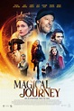 A Magical Journey Pictures | Rotten Tomatoes