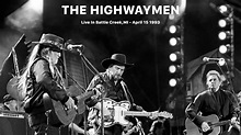 The Highwaymen Live In Battle Creek,MI - April 15 1993 - YouTube