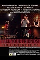 Tell Your Friends! The Concert Film! | Rotten Tomatoes