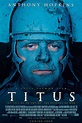 Film – Titus Andronicus – Titus (1999) Anthony Hopkins, Jessica Lange ...