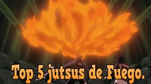 (TOP) Mis 5 jutsus de fuego favoritos de Naruto. - YouTube