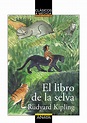 EL LIBRO DE LA SELVA EBOOK | RUDYARD KIPLING | Descargar libro PDF o ...
