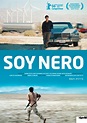 Soy Nero (Posters One Sheet) – trigon-film.org