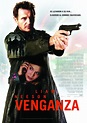 Venganza - Película 2008 - SensaCine.com