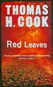 Red Leaves by Thomas H. Cook - Kate's Preloved Books
