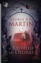 Il battello del delirio - George R.R. Martin | Oscar Mondadori