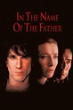 In the Name of the Father (1993) — The Movie Database (TMDB)