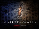 Amazon.de: Beyond the Walls - Hinter den Mauern ansehen | Prime Video