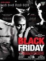 Black Friday - 2004 filmi - Beyazperde.com