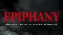 Epiphany featuring Josh Groban from the Sweeney Todd 2023 Broadway Cast ...