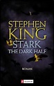 Stark: The Dark Half: Amazon.de: Stephen King: Bücher