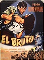 El bruto (1952) - Luis Buñuel - Ábrete de orejas - Ábrete de orejas