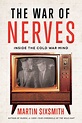 The War of Nerves | Book by Martin Sixsmith | Official Publisher Page ...