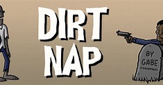 Dirt Nap | Double Fine Productions