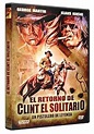 El retorno de Clint el solitario [DVD]: Amazon.es: George Martin ...