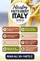 35 Cool and Interesting Facts about Italy and Italians