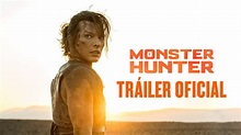 MONSTER HUNTER - Tráiler oficial en ESPAÑOL | Sony Pictures España ...