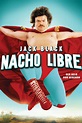 Nacho Libre: Trailer 1 - Trailers & Videos - Rotten Tomatoes
