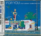 Tatsuro Yamashita – For You (1997, CD) - Discogs