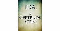 Ida: A Novel by Gertrude Stein