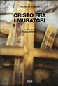 Cristo fra i muratori - Pietro Di Donato - Libro - Mondadori Store