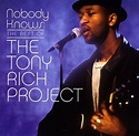 Tony Rich - Nobody Knows: The Best of the Tony Rich Project Album ...