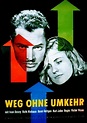 No Way Back AKA Weg ohne Umkehr (1953) Victor Vicas, Ivan Desny, Ruth ...