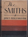 The Smiths by Fairbank, Janet A.: Near Fine Hardcover (1933) New ...
