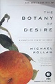 The Botany of Desire: A Plant's-Eye View of the World - Best Psychology ...