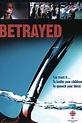 Betrayed (película 2003) - Tráiler. resumen, reparto y dónde ver ...