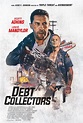 Debt Collectors (2020) Poster #1 - Trailer Addict