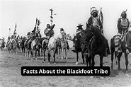 10 Facts About the Blackfoot Tribe - Have Fun With History