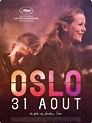 Affiche du film Oslo, 31 août - Affiche 1 sur 1 - AlloCiné
