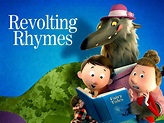 Watch Revolting Rhymes | Prime Video