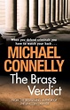 The Brass Verdict - Michael Connelly - 9781741758337 - Allen & Unwin ...