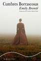 Cumbres borrascosas, de Emily Brontë - Libros