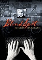 Blind Spot: Hitler's Secretary (2002) | Kaleidescape Movie Store