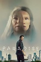 Paradise en streaming VF (2023) 📽️
