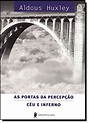As Portas Da Percepção. Céu E Inferno | Amazon.com.br