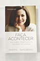 Faça Acontecer - Sheryl Sandberg - Seboterapia - Livros