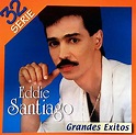 EDDIE SANTIAGO - GRANDES EXITOS (2004) ~ ♫ Musica en FLAC WAV y + en ...