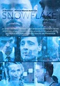 Snowflake filme - Veja onde assistir online