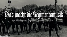 Das macht die Regimentsmusik - German Soldiers song - With German ...