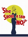 Prime Video: She Shoulda Said 'No'!